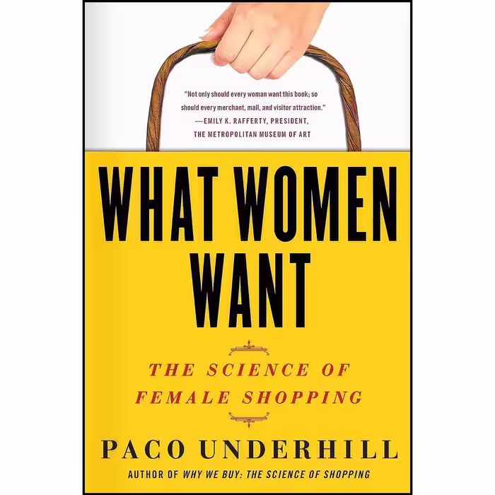 کتاب زبان اصلی What Women Want اثر Paco Underhill
