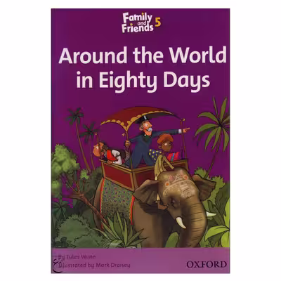 کتاب Around the World in Eighty Days Family 5 Readers Book اثر جمعی از نویسندگان انتشارات ابداع