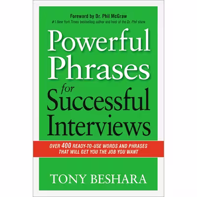 کتاب Powerful Phrases for Successful Interviews اثر Tony Beshara انتشارات AMACOM