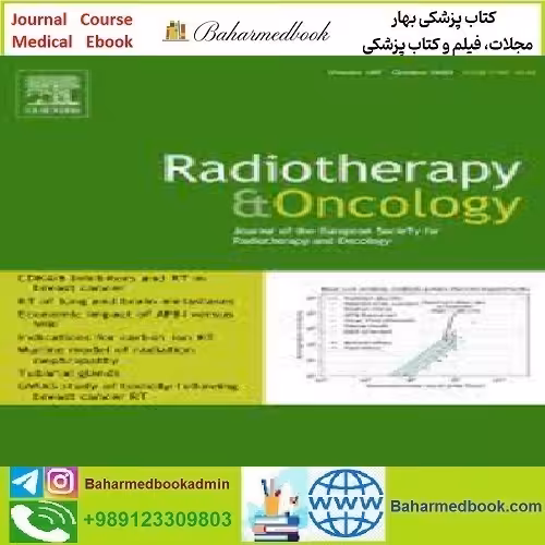 Radiotherapy and Oncology Volume 178 to 187 2023 TRUE PDF
