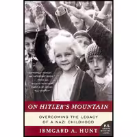 کتاب زبان اصلی On Hitlers Mountain اثر Irmgard A Hunt انتشارات تازه ها