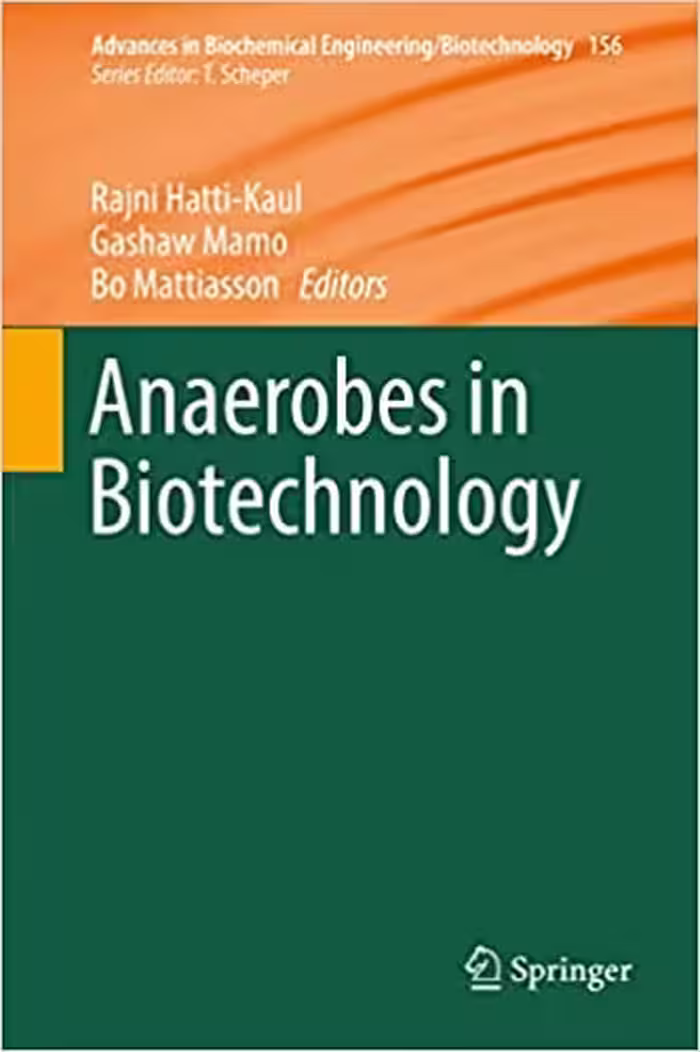 󾕇 دانلود کتاب Anaerobes In Biotechnology, 2016 - دانلود کتاب های دانشگاهی