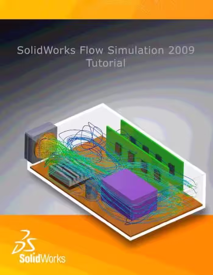خرید و دانلود نسخه کامل کتاب SolidWorks Flow Simulation 2009 Tutorial
