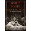کتاب When Books Went to War اثر Molly Guptill Manning انتشارات Houghton Mifflin Harcourt