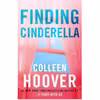 کتاب Finding Cinderella اثر Colleen Hoover انتشارات Atria