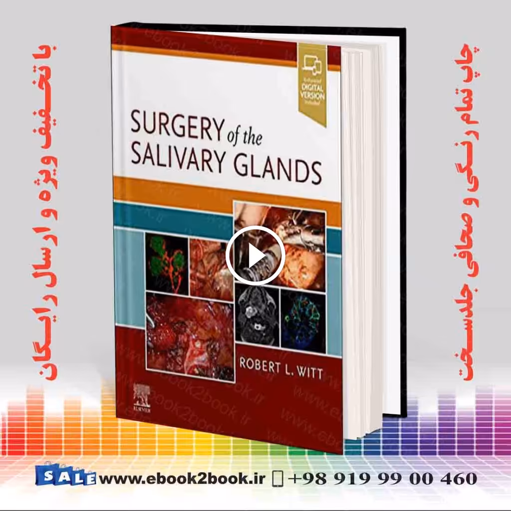 Surgery of the Salivary Glands