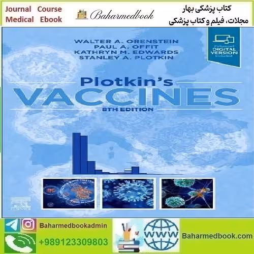 Plotkin's Vaccines 2024 TRUE PDF price 5€ - کتاب پزشکی بهار