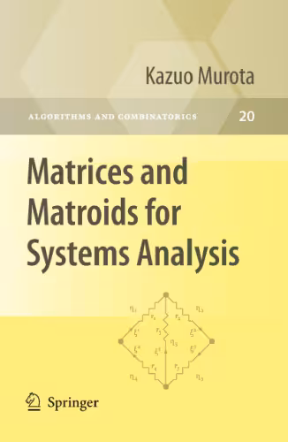 خرید و دانلود نسخه کامل کتاب Matrices and Matroids for Systems Analysis