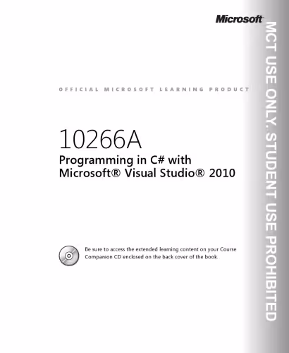 خرید و دانلود نسخه کامل کتاب MS Course 10266A Programming in C# with Microsoft Visual Studio 2010. Trainer Edition. Volume 1