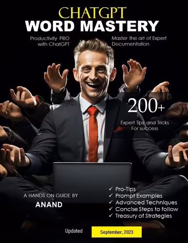 خرید و دانلود نسخه کامل کتاب ChatGPT WORD Mastery: 200  Expert Tips and Tricks for Success: Unleash the Power of ChatGPT: Mastering the Art of Expert documentation | Powerful strategies to learn and Transform