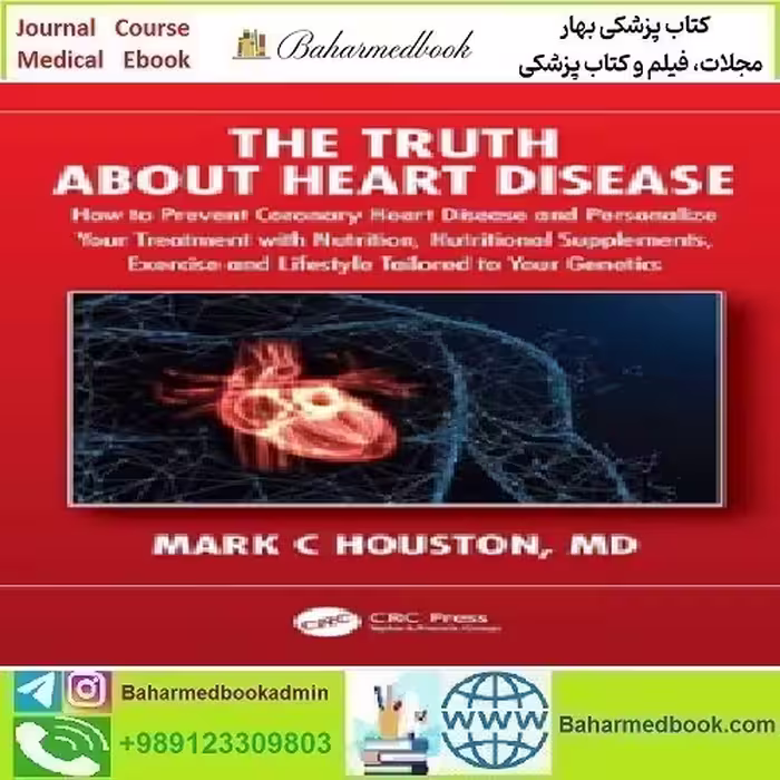 The Truth About Heart Disease 2023 TRUE PDF price 1€ - کتاب پزشکی بهار
