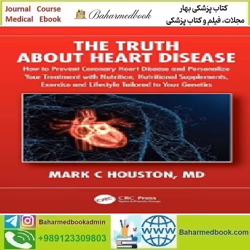 The Truth About Heart Disease 2023 TRUE PDF price 1€ - کتاب پزشکی بهار