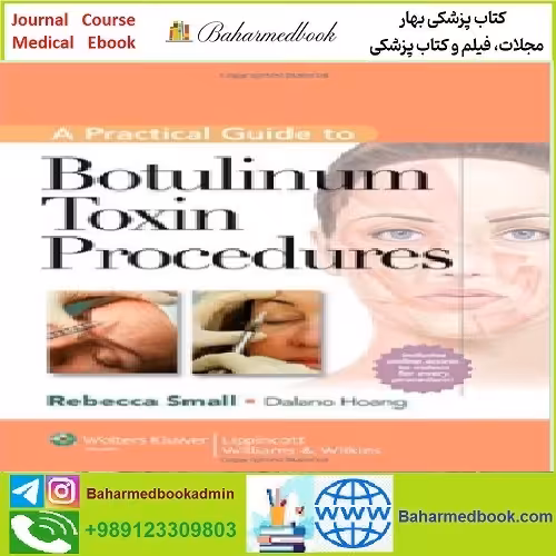 A Practical Guide to Botulinum Toxin Procedures TRUE PDF pri