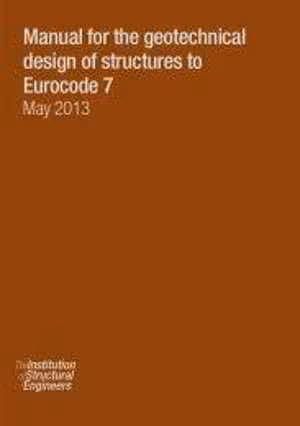 󾕇 دانلود کتاب Manual For The Geotechnical Design Of Structures To Eurocode 7 - May 2013, 2013 - دانلود کتاب های دانشگاهی