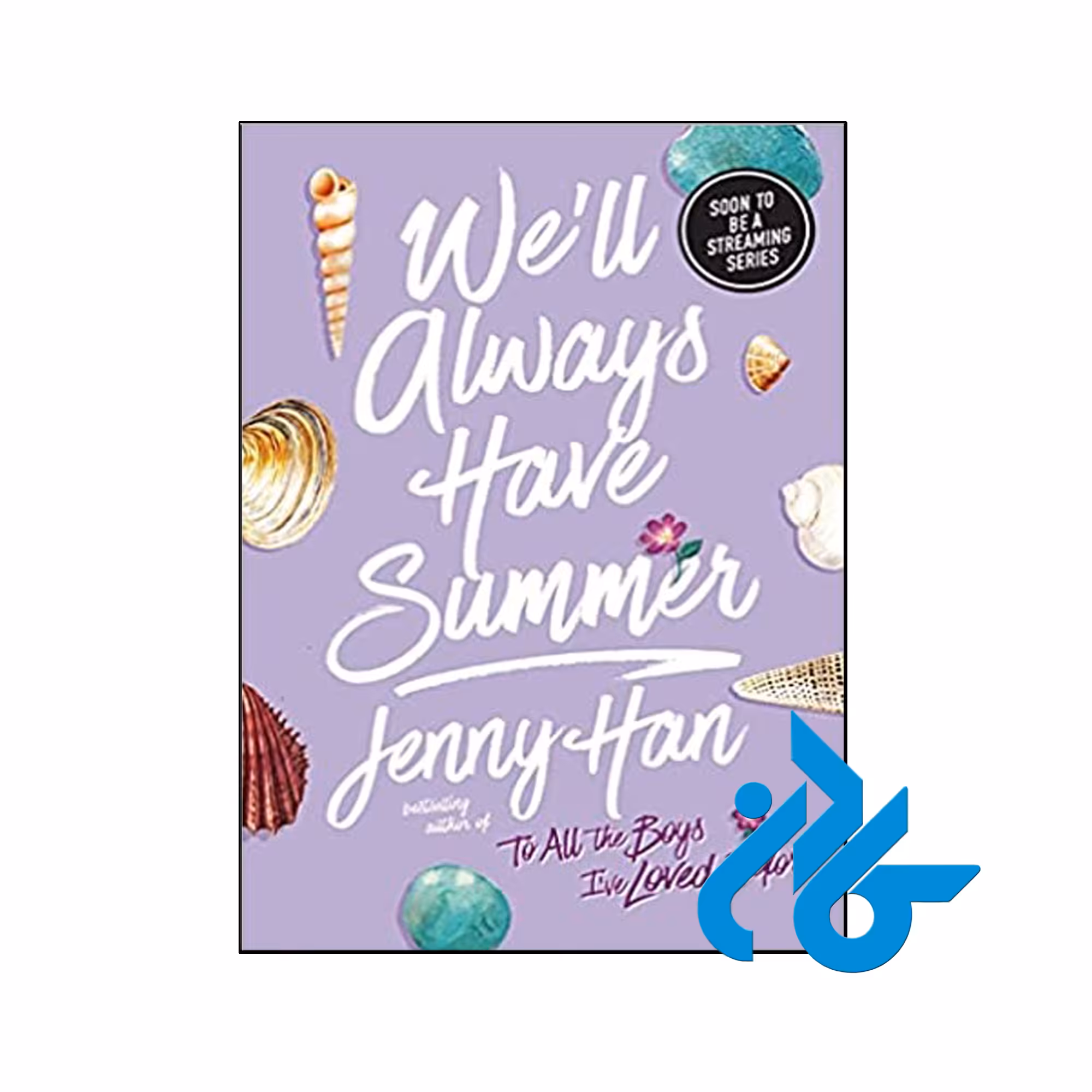 We ll Always Have Summer- تا 50% تخفیف رمان انگلیسی- فروشگاه اینترنتی کـــادن
