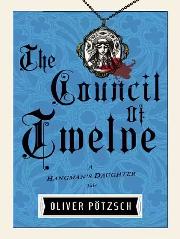 کتاب کتاب The Council of Twelve (Hangman’s Daughter Tales Book 7)  (زبان اصلی)
