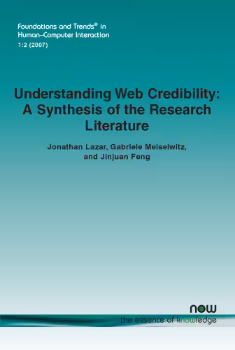 خرید و دانلود نسخه کامل کتاب Understanding Web Credibility: A Synthesis of the Research Literature (Foundations and Trends in Human-Computer Interaction)