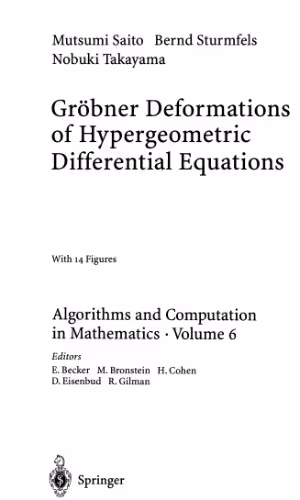 خرید و دانلود نسخه کامل کتاب Groebner Deformations of Hypergeometric Differential Equations
