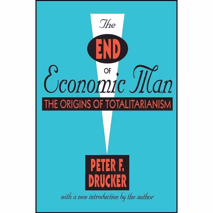کتاب زبان اصلی The End of Economic Man اثر Peter F Drucker