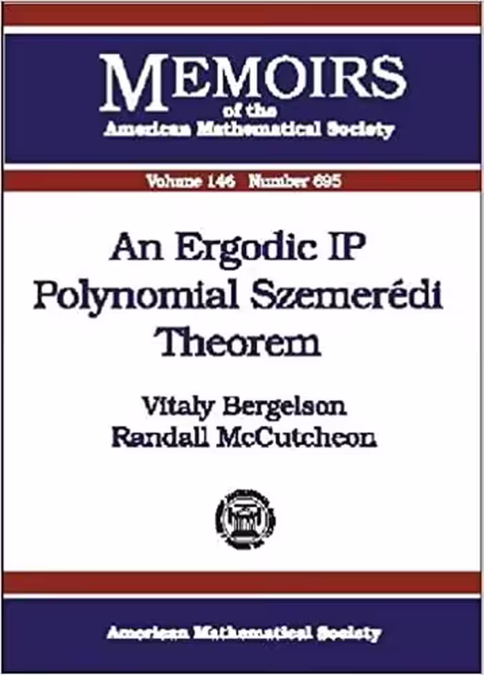 خرید و دانلود نسخه کامل کتاب An Ergodic IP Polynomial Szemeredi Theorem - Pdf