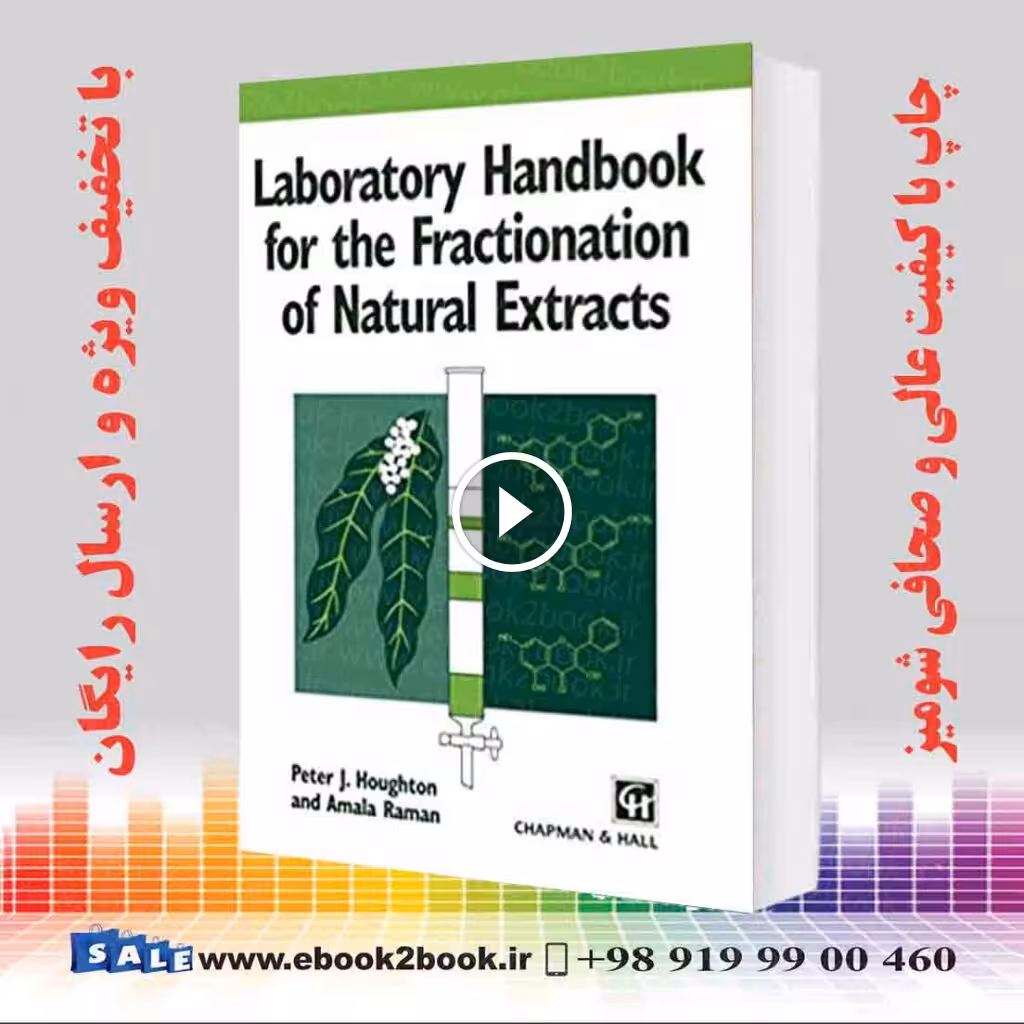 Laboratory Handbook for the Fractionation of Natural Extracts