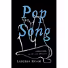 کتاب Pop Song اثر Larissa Pham انتشارات Catapult