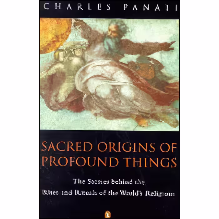 کتاب زبان اصلی Sacred Origins of Profound Things  اثر Charles Panati