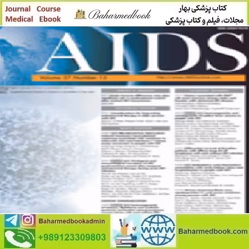 AIDS Volume 37 1 to 15 2023 TRUE PDF price 15€ - کتاب پزشکی بهار