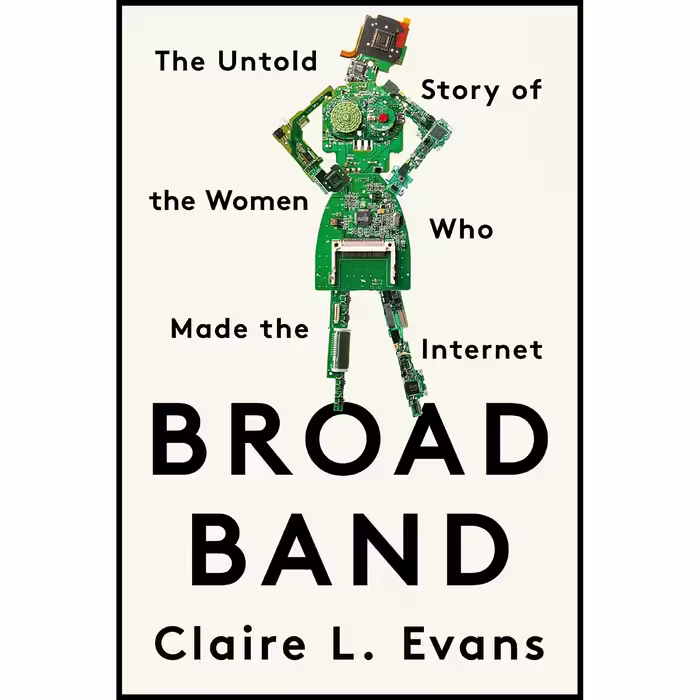 کتاب Broad Band اثر Claire L. Evans انتشارات Turtleback