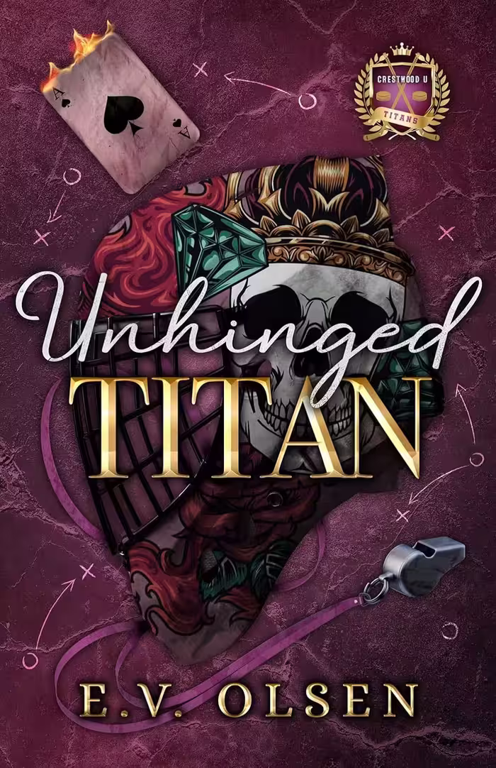 Unhinged Titan (North Shore Titans Hockey Book 3)