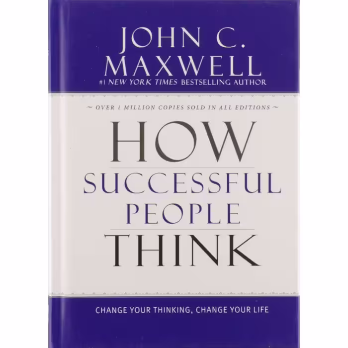 کتاب How Successful People Think اثر John C. Maxwell انتشارات تازه ها