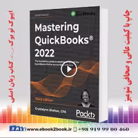 Mastering QuickBooks® 2022, 3rd Edition