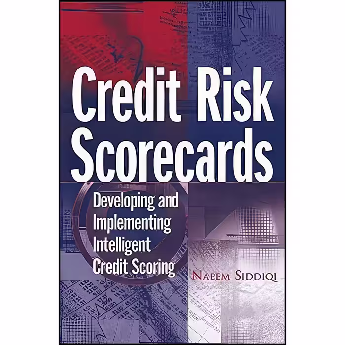 کتاب زبان اصلی Credit Risk Scorecards اثر Naeem Siddiqi