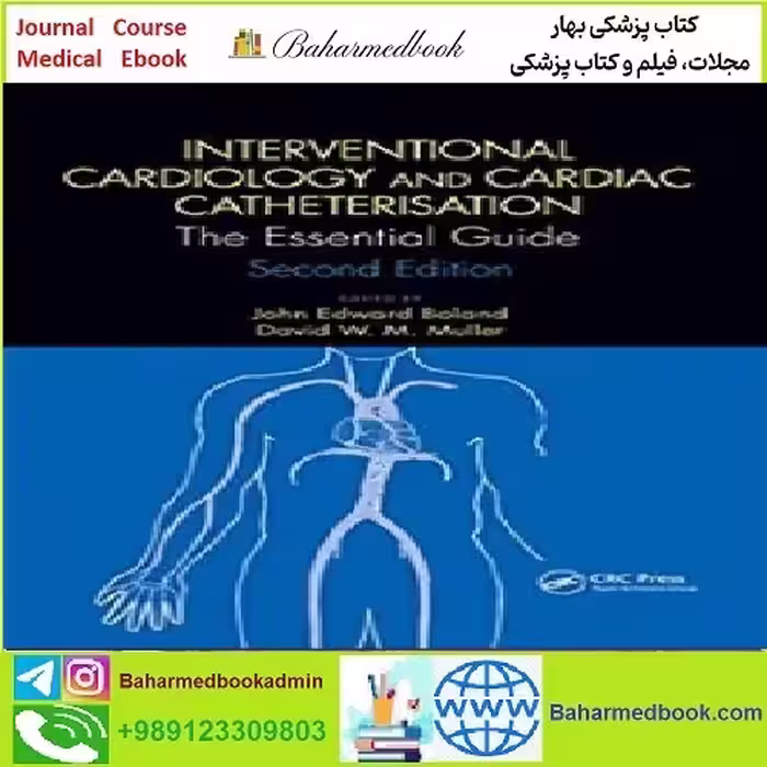 Interventional Cardiology and Cardiac Catheterisation TRUE PDF