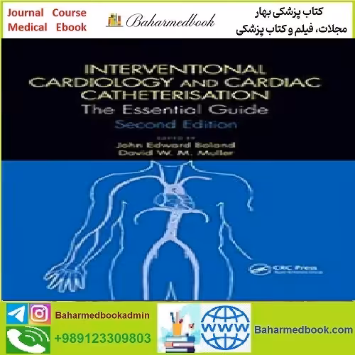 Interventional Cardiology and Cardiac Catheterisation TRUE PDF