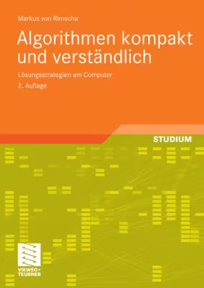 خرید و دانلود نسخه کامل کتاب Algorithmen kompakt und verstandlich: Losungsstrategien am Computer, 2. Auflage