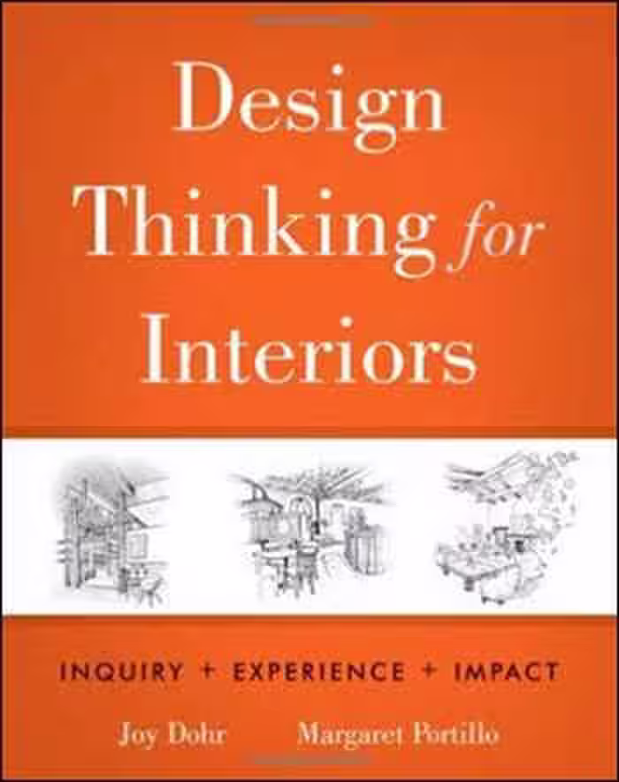 󾕇 دانلود کتاب Design Thinking for Interiors - Inquiry, Experience, Impact - دانلود کتاب های دانشگاهی