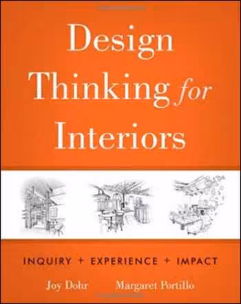 󾕇 دانلود کتاب Design Thinking for Interiors - Inquiry, Experience, Impact - دانلود کتاب های دانشگاهی