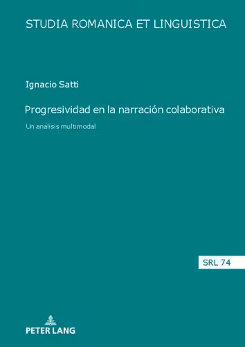خرید و دانلود نسخه کامل کتاب Progresividad en la narración colaborativa. Un análisis multimodal