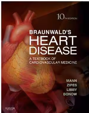 [EPUB] دانلود کتاب Braunwald's Heart Disease - A Textbook Of Cardiovascular Medicine, 10th ed, 2015;2014