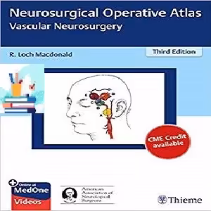 Neurosurgical Operative Atlas Vascular Neurosurgery 3ed PDF Video at 5€ - کتاب پزشکی بهار