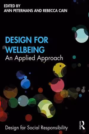 [EPUB] دانلود کتاب Design For Wellbeing - An Applied Approach, 2020