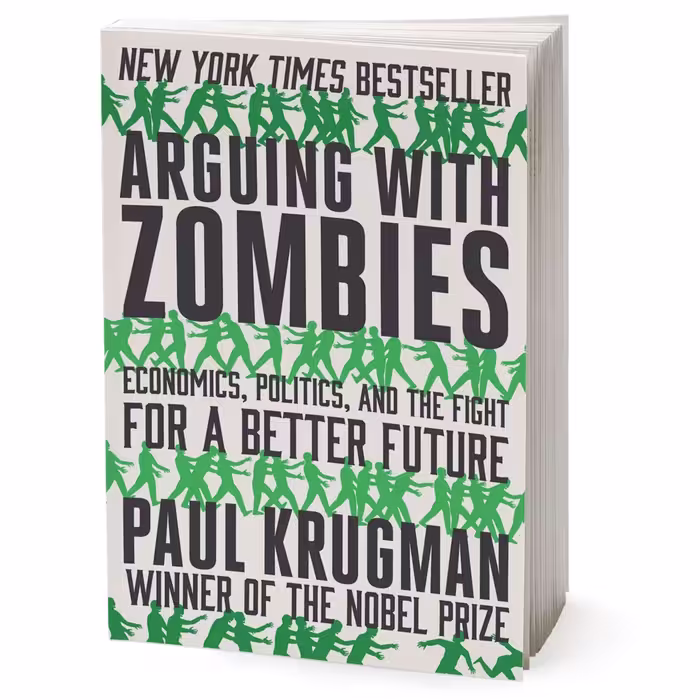 کتاب Arguing with Zombies اثر Paul Krugman انتشارات W. W. Norton and Company