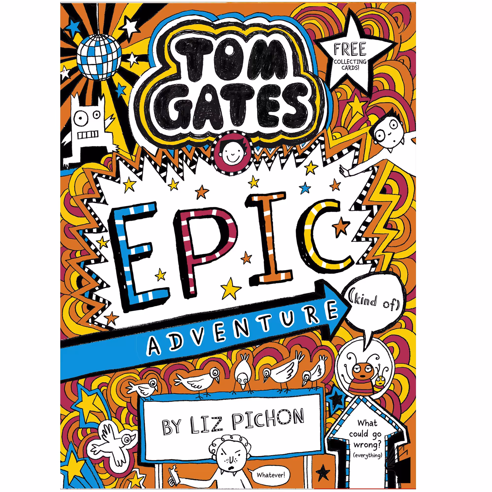 کتاب Tom Gates Tom Gates Epic Adventure اثر Liz Pichon انتشارات معیار علم