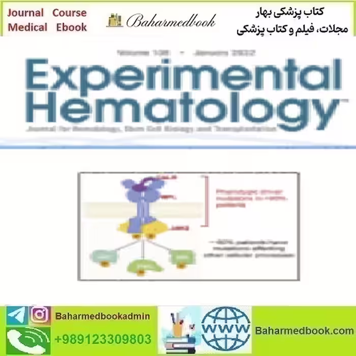 Experimental Hematology Volume 105 2022 TRUE PDF price 4€ - کتاب پزشکی بهار