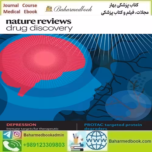 Nature Reviews Drug Discovery 2023-2024 Full Archives TRUE