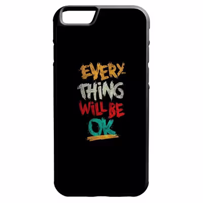 کاور طرح every thing will be ok کد 760 مناسب برای گوشی موبایل اپل iphone 6 plus/6s plus