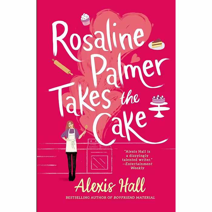 کتاب Rosaline Palmer Takes the Cake اثر Alexis Hall انتشارات Forever