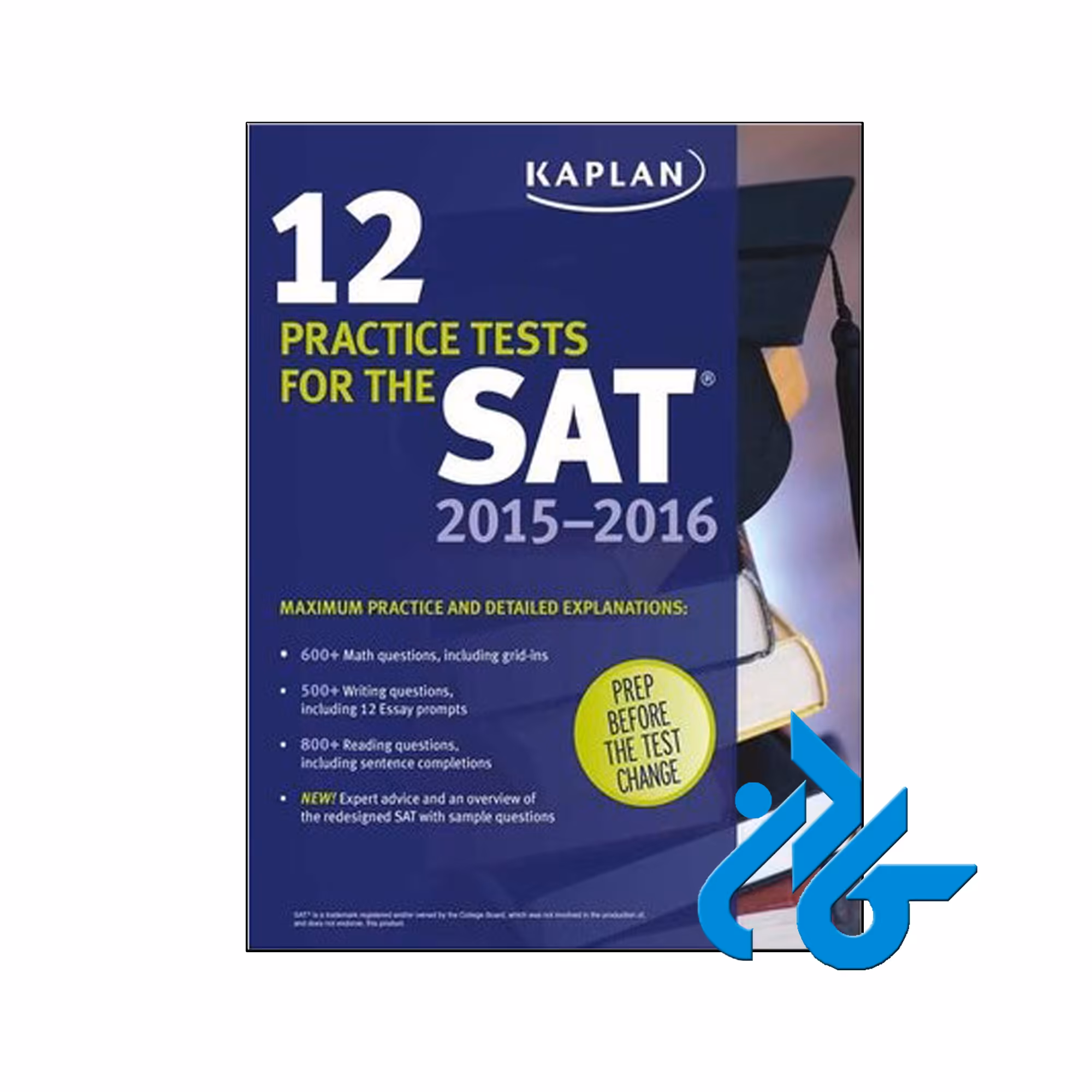 خرید کتاب کاپلان 12 پرکتیس تستس فور د اس اِی تی 2015-2016 ، تا 50% تخفیف ، کــادن