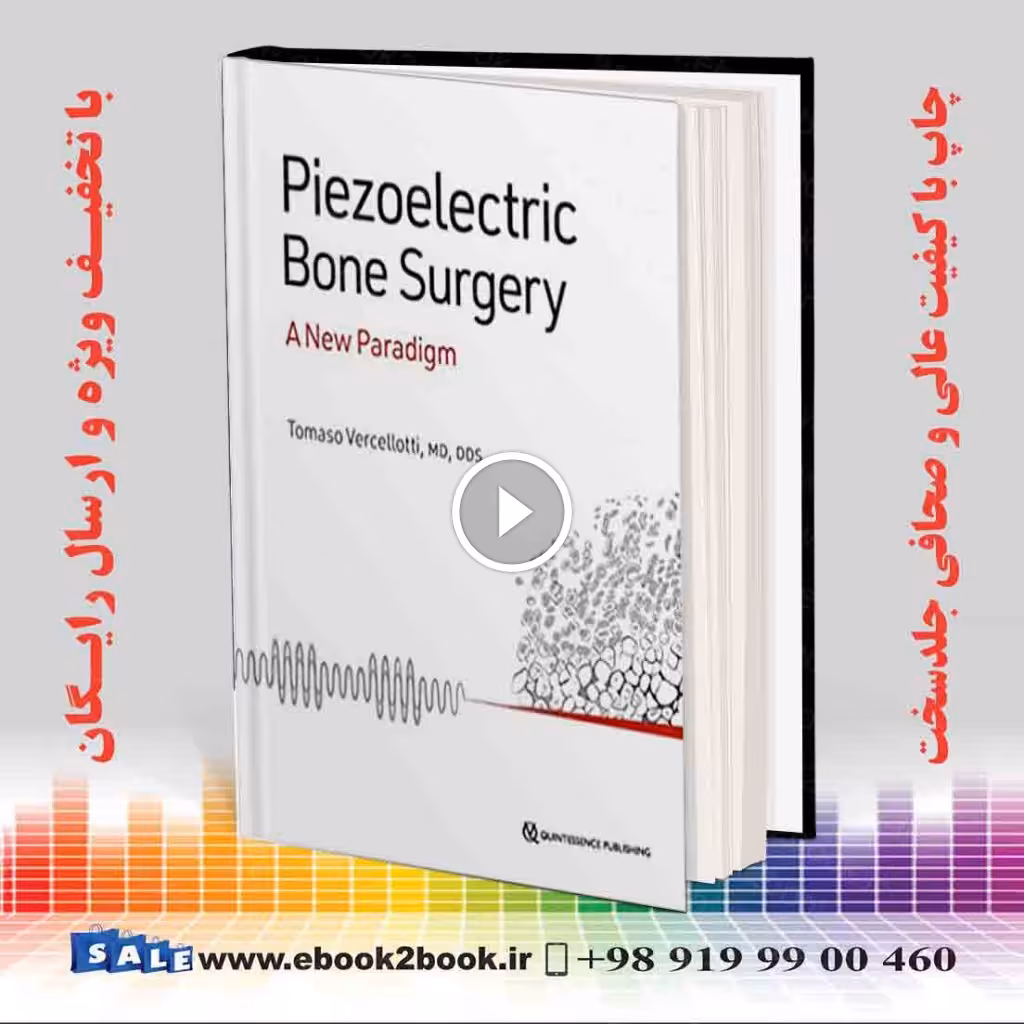 Piezoelectric Bone Surgery : A New Paradigm